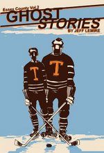 2 Ghost Stories by Jeff Lemire