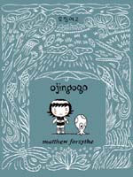 oj Ojingogo by Matt Forsythe