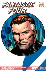 Fantastic Four #570 (Mr. Fantastic Variant Cover) by Dale Eaglesham