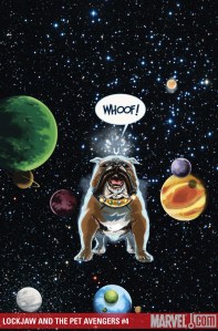 Lockjaw and the Pet Avengers #4 Cover by Karl Kerschl