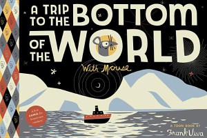 A-Trip-To-The-Bottom-Of-The-World-With-Mouse